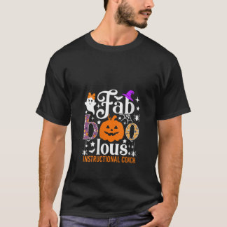 Vrouwen Fabelous Instructional Coach Funny Boo Hal T-shirt