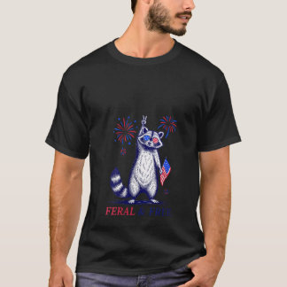 Vrouwen Feral Free Funny Patriotic Racoon en Feral T-shirt