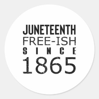 Vrouwen Freeish Juneteeth Sinds 1865 Zwarte Geschi Ronde Sticker