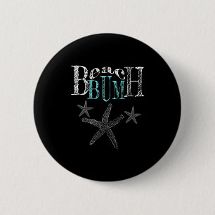 Vrouwen Funny Beach Bum Beachy Vakantie Kleding Be Ronde Button 5,7 Cm