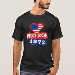 Vrouwen geven je niet op - Pro Roe 1973 feminist M T-shirt