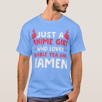 Vrouwen Gewoon een animerend meisje die thee en ra T-shirt