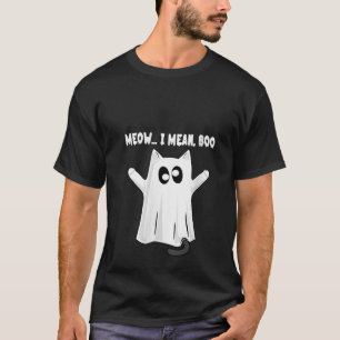 Vrouwen Ghost Cat Meow Ik bedoel Boo Halloween Voo T-shirt