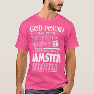 Vrouwen God vond de liefste dames maakte hen moede T-shirt