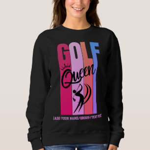 Vrouwen GOLF QUEEN Custom Naam Trui