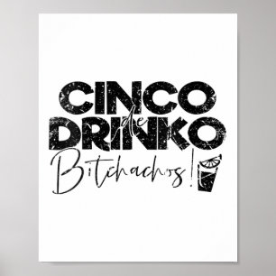 Vrouwen Grappig Cinco de Mayo Mexicaanse Cinco de Poster
