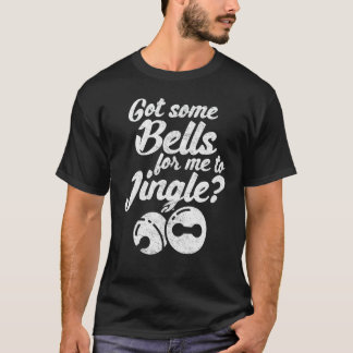 Vrouwen grappige kerst jingle bel xmas gag stout t-shirt