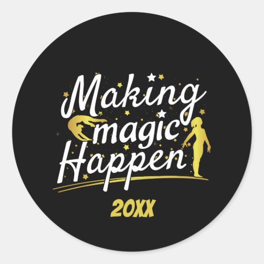 Vrouwen Gymnastiek Making Magic Happen Quote Ronde Sticker (Voorkant)