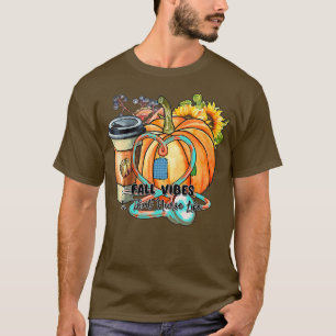 Vrouwen Herfst Vibes & Die Nurse Life Herfst Seizo T-shirt