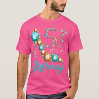 Vrouwen Het is mijn 51ste schoenkroop, 51ste verja T-shirt