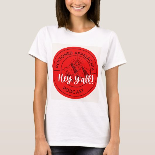 vrouwen Hey Y'all shirt (Voorkant)