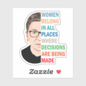 Vrouwen horen op alle plaatsen bij Ruth Bader Gins Sticker (Vel)
