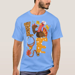 Vrouwen houden van Turkije Stethoscoop, zenuwen le T-shirt