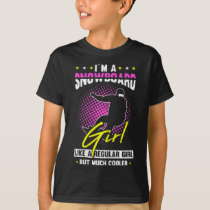 Vrouwen Ik ben een snowboard meisje als een gewone T-shirt