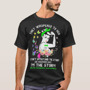 Vrouwen Ik ben het Storm bipolaire stoornis bewust T-shirt