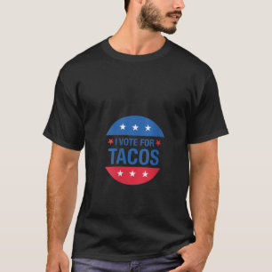 Vrouwen Ik stem op Tacos Funny America Verkiezinge T-shirt
