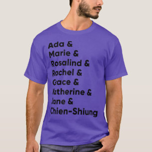 Vrouwen in de wetenschap Geschiedenis STEM Vrouw E T-shirt