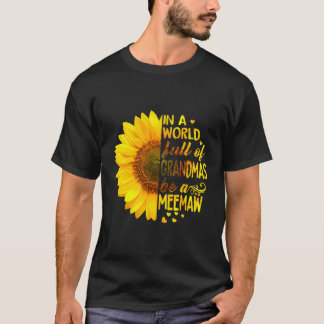 Vrouwen in een wereld vol oma's worden melawachtig t-shirt