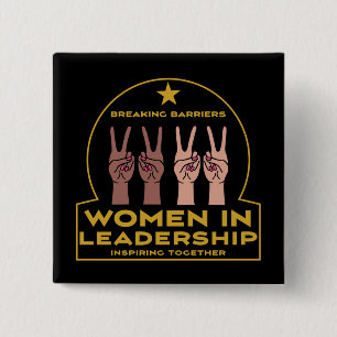 Vrouwen in leiderschap vierkante button 5,1 cm