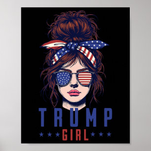 Vrouwen Ja Ik ben een Trump Meisje Get Over It Tru Poster