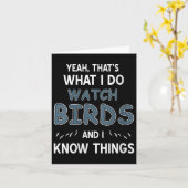 Vrouwen ja ik kijk naar vogels en ik weet dingen v kaart (Gele Bloem)