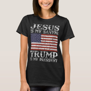 Vrouwen Jezus is mijn redder Trump mijn President T-shirt