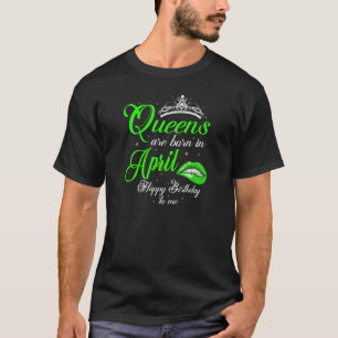 Vrouwen koninginnen worden geboren in april Taurus T-shirt