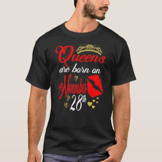 Vrouwen koninginnen worden geboren op 28 november t-shirt