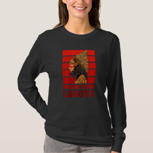 Vrouwen Lakota Stam Vrouw Trots Native American La T-shirt