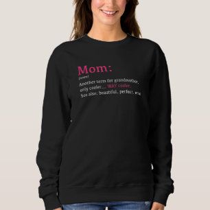 Vrouwen mama Funny Definition Noun een andere term Trui