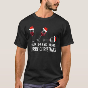 Vrouwen Mannen kerstwijn P Y Drink Drink Drink Win T-shirt