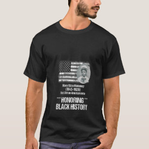 Vrouwen Mary Eliza Mahoney eerste Afro-Amerikaanse T-shirt