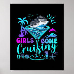 Vrouwen Meisjes Gaan Cruisen Matching Cruise Vakan Poster