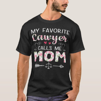 Vrouwen Mijn favoriete advocaat noemt me Moeder va T-shirt