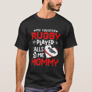 Vrouwen Mijn favoriete Rugby-speler noemt me mama T-shirt