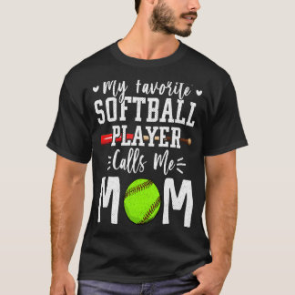 Vrouwen Mijn favoriete softwarespeler noemt me mam T-shirt
