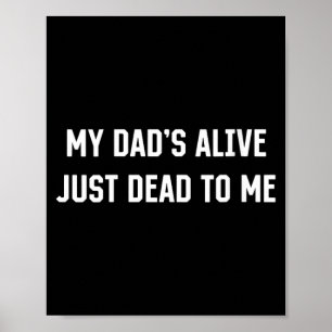 Vrouwen Mijn vader leeft gewoon overheidsinstantie Poster