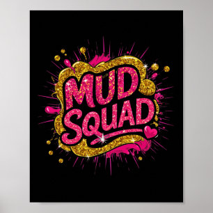 Vrouwen Mud Run Squad Meisjes Muddy Mudding Hardlo Poster