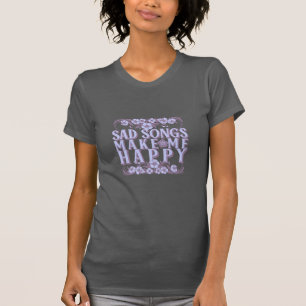 Vrouwen muziek grappige tshirts citaat