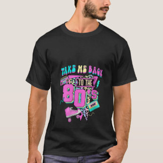 Vrouwen nemen me mee terug naar de 80s Gen X Baby T-shirt