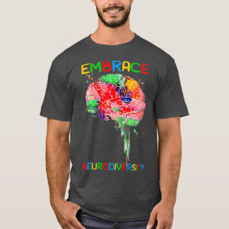 Vrouwen Neurodiversity Embrace Adhd Autism Awarene T-shirt
