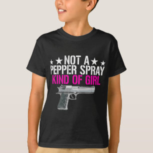 Vrouwen Niet Een Pepper Spray Soort Meisje -Pro Pi T-shirt