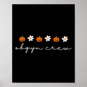 Vrouwen Obgyn Nurse Pumpkins Ghosts Halloween Obgy Poster