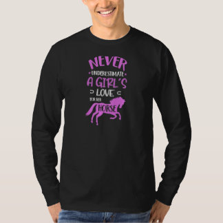 Vrouwen Onderschat Nooit Een Meisjes Liefde Voor H T-shirt