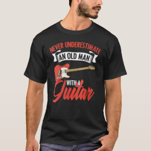 Vrouwen onderschatten nooit een oud Man met gita T-shirt
