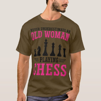 Vrouwen onderschatten nooit een oud speelspel voor t-shirt