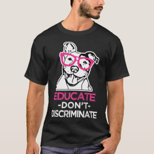 Vrouwen onderwijzen vrouwen vrouwen niet discrimin t-shirt