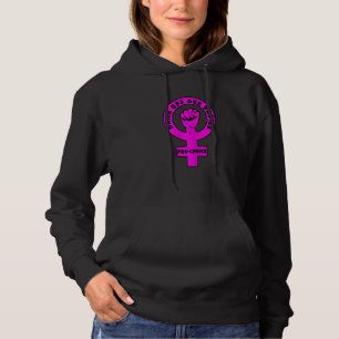 Vrouwen Pro Choice Bans uit onze lichamen Hoodie