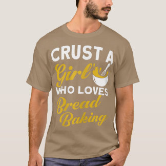 Vrouwen roesten een meisje dat van brood-bakkerij  t-shirt