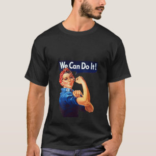 Vrouwen Rosie De Riveter Poster We Can Do It Femin T-shirt